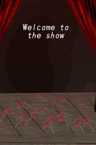 Cover of Welcome to the show