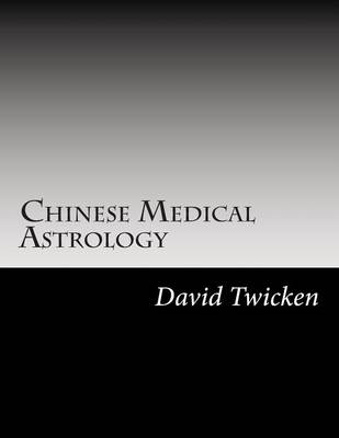 Book cover for Chinese Medical Astrology