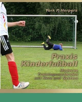 Book cover for Praxis Kinderfu ball - Moderne Trainingsmethoden mit Herz und System