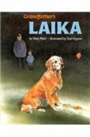 Cover of Grandfather's Laika