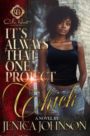 Cover of It's Always That One Project Chick