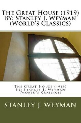 Cover of The Great House (1919) By