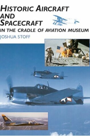 Cover of Historic Aircraft and Spaecraft