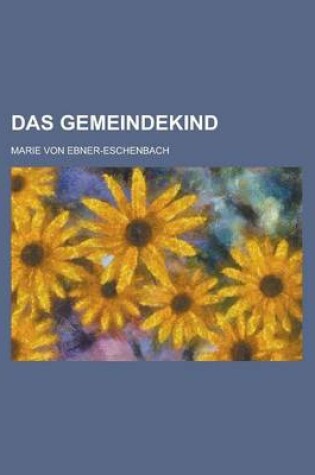 Cover of Das Gemeindekind; Erzahlung