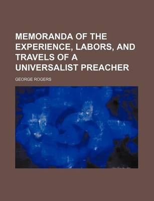 Book cover for Memoranda of the Experience, Labors, and Travels of a Universalist Preacher