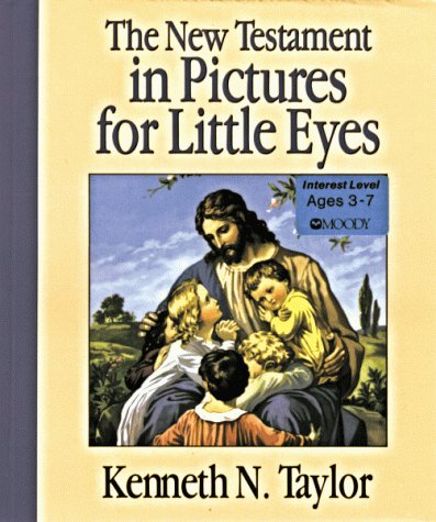 Book cover for The New Testament in Pictures for Little Eyes
