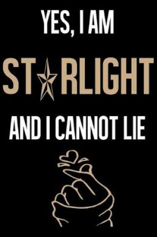 Cover of Yes, I Am STRLIGHT And I Cannot Lie