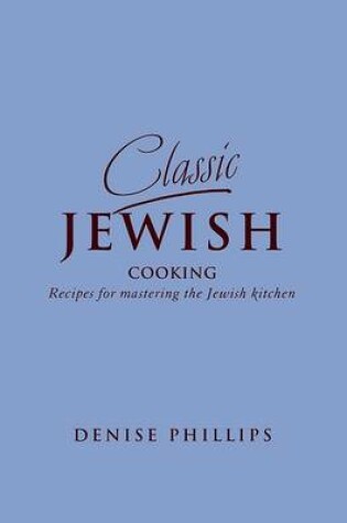 Cover of Classic Jewish Cooking