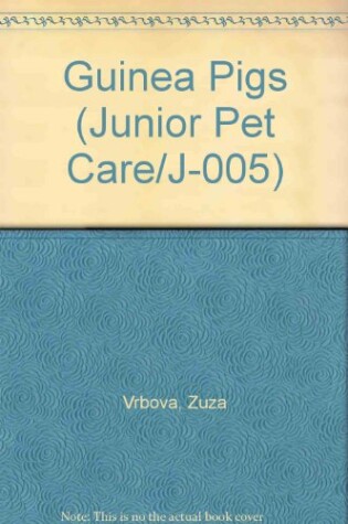 Cover of Guinea Pigs (BSC Jr Pet Care)(Oop)