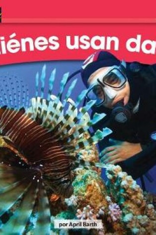 Cover of +quitnes Usan Datos? Leveled Text