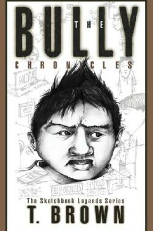 Cover of The Bully Chronicles