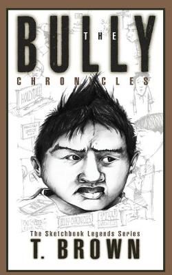 Book cover for The Bully Chronicles