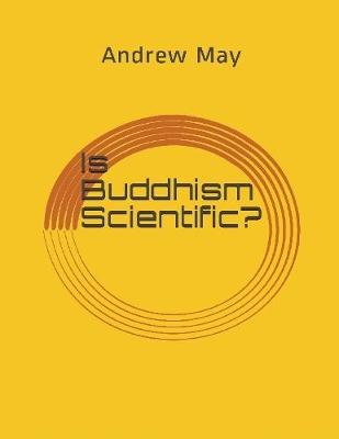 Book cover for Is Buddhism Scientific?