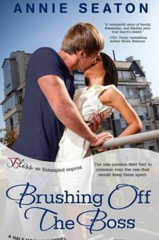 Cover of Brushing Off the Boss (a Half Moon Bay Novel)