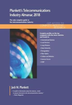 Cover of Plunkett's Telecommunications Industry Almanac 2018