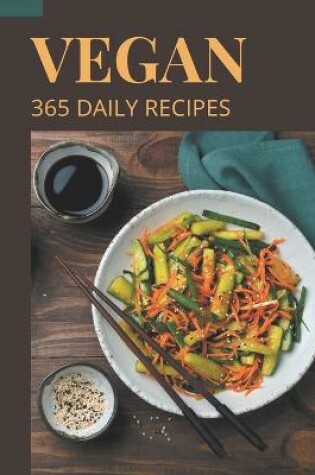 Cover of 365 Daily Vegan Recipes