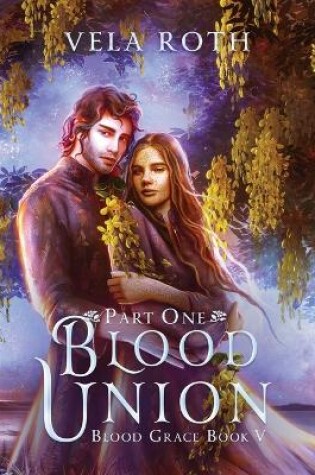 Cover of Blood Union Part One