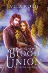 Book cover for Blood Union Part One