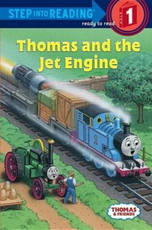 Cover of Thomas and Friends: Thomas and the Jet Engine (Thomas & Friends)