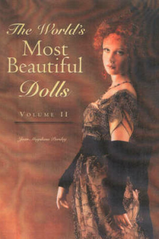 Cover of World's Most Beautiful Dolls, Volume 2