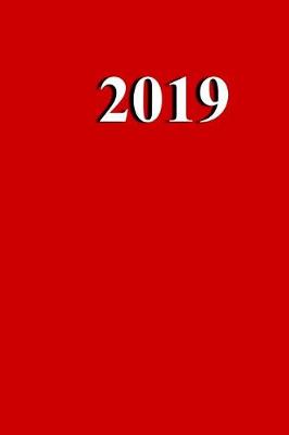 Cover of 2019 Daily Planner Red Color Simple Plain Red 384 Pages