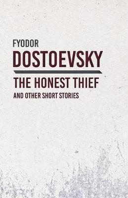 Book cover for An Honest Thief and Other Short Stories