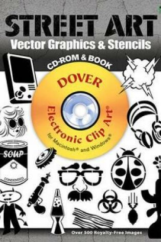 Cover of Street Art Vector Graphics & Stencils