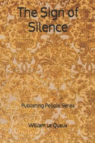 Cover of The Sign of Silence - Publishing People Series