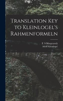 Cover of Translation Key to Kleinlogel's Rahmenformeln