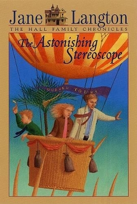 Cover of The Astonishing Stereoscope
