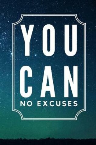 Cover of You Can No Excuses