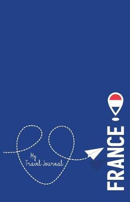 Book cover for France - My Travel Journal