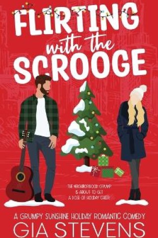Cover of Flirting with the Scrooge