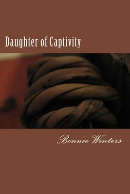 Cover of Daughter of Captivity