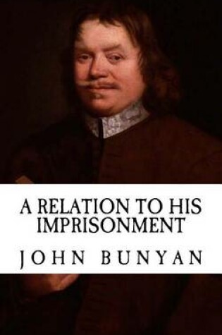 Cover of A Relation to His Imprisonment