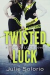 Book cover for Twisted Luck