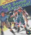 Book cover for Get Some Exercise!