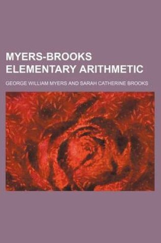 Cover of Myers-Brooks Elementary Arithmetic