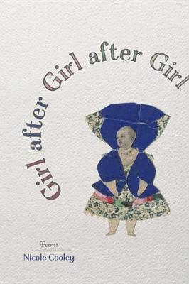 Book cover for Girl After Girl After Girl