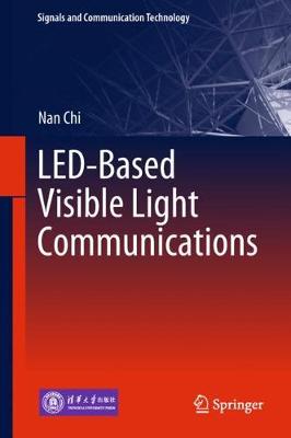 Cover of LED-Based Visible Light Communications