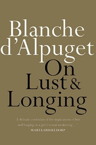 Cover of On Lust & Longing