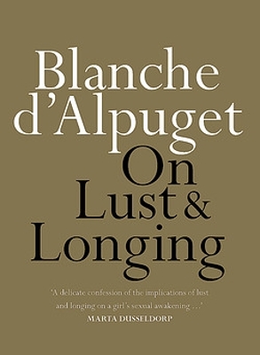 Book cover for On Lust & Longing
