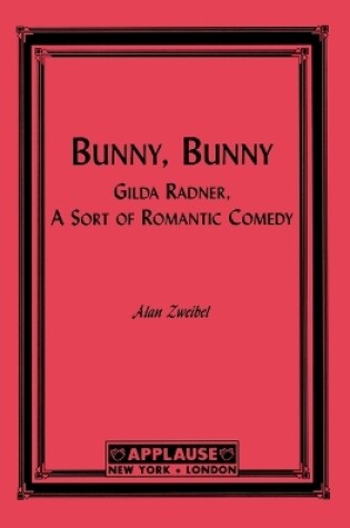 Cover of Bunny, Bunny