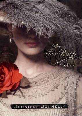 Book cover for The Tea Rose