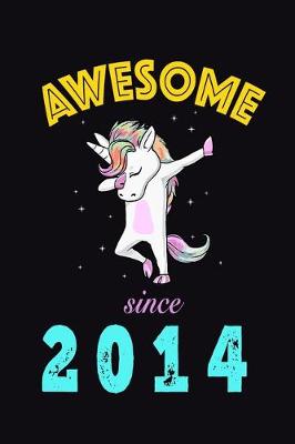 Book cover for Awesome Since 2014