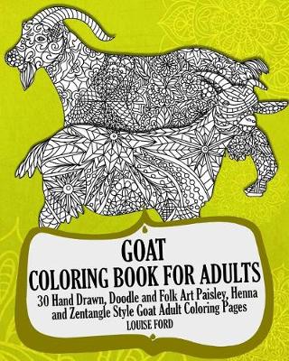 Book cover for Goat Coloring Book For Adults