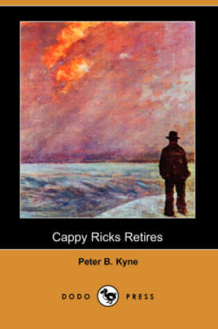 Cover of Cappy Ricks Retires (Dodo Press)