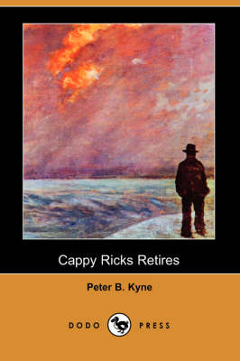 Book cover for Cappy Ricks Retires (Dodo Press)