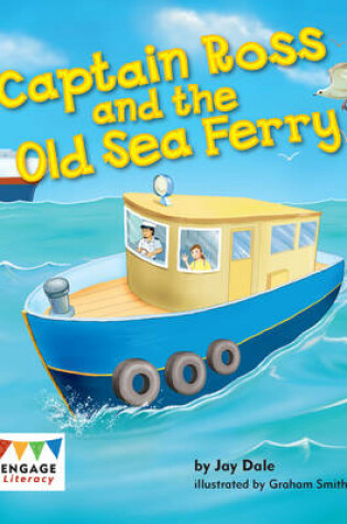 Cover of Captain Ross and the Old Sea Ferry 6 Pack