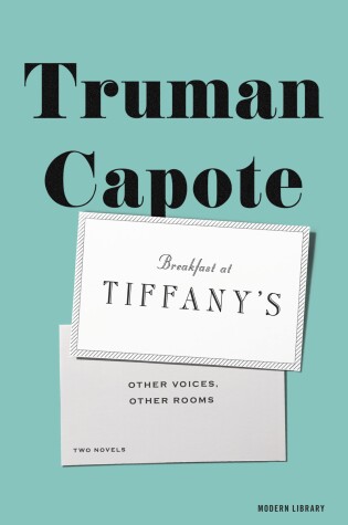 Cover of Breakfast at Tiffany's & Other Voices, Other Rooms